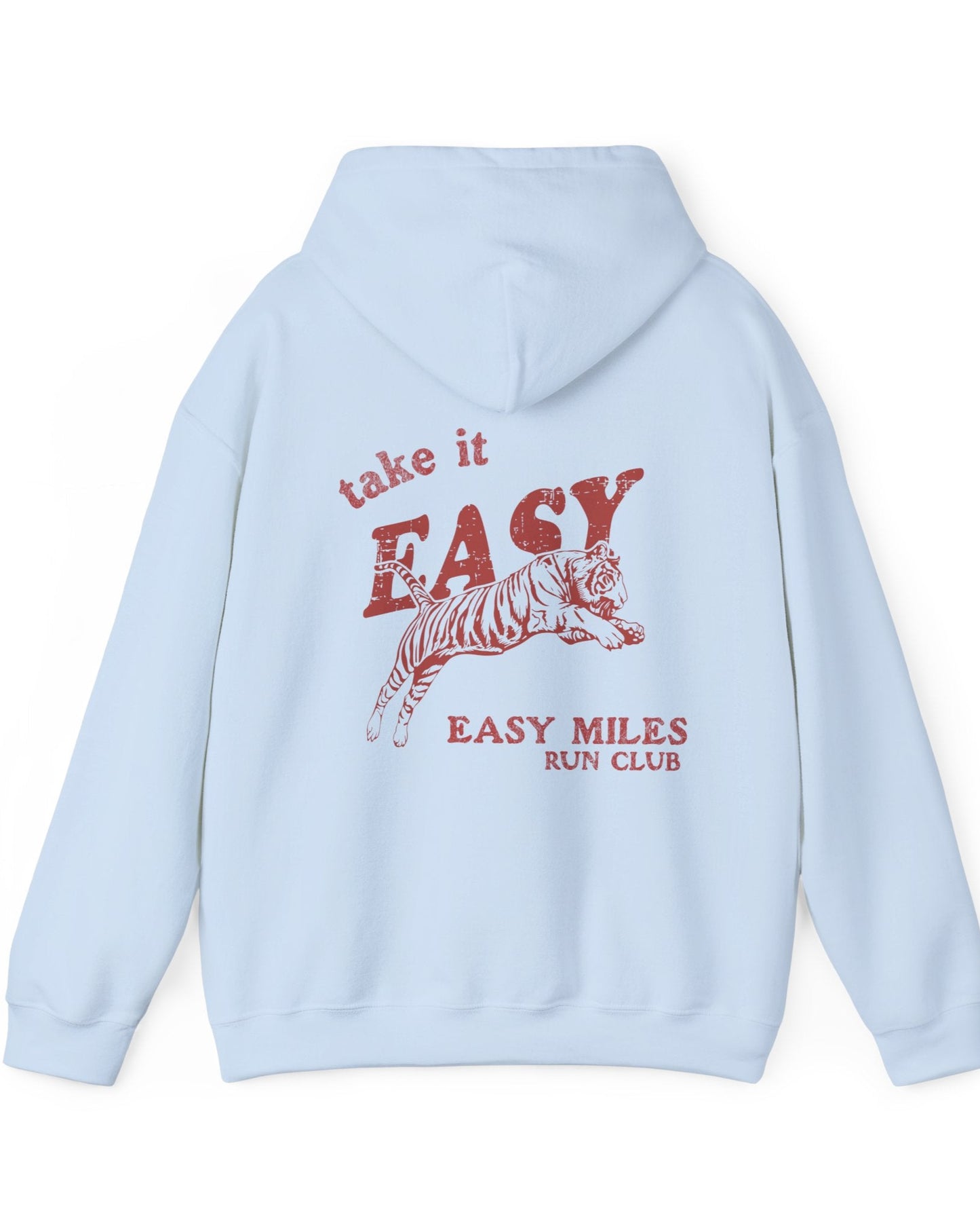 Take It Easy Tiger Hoodie