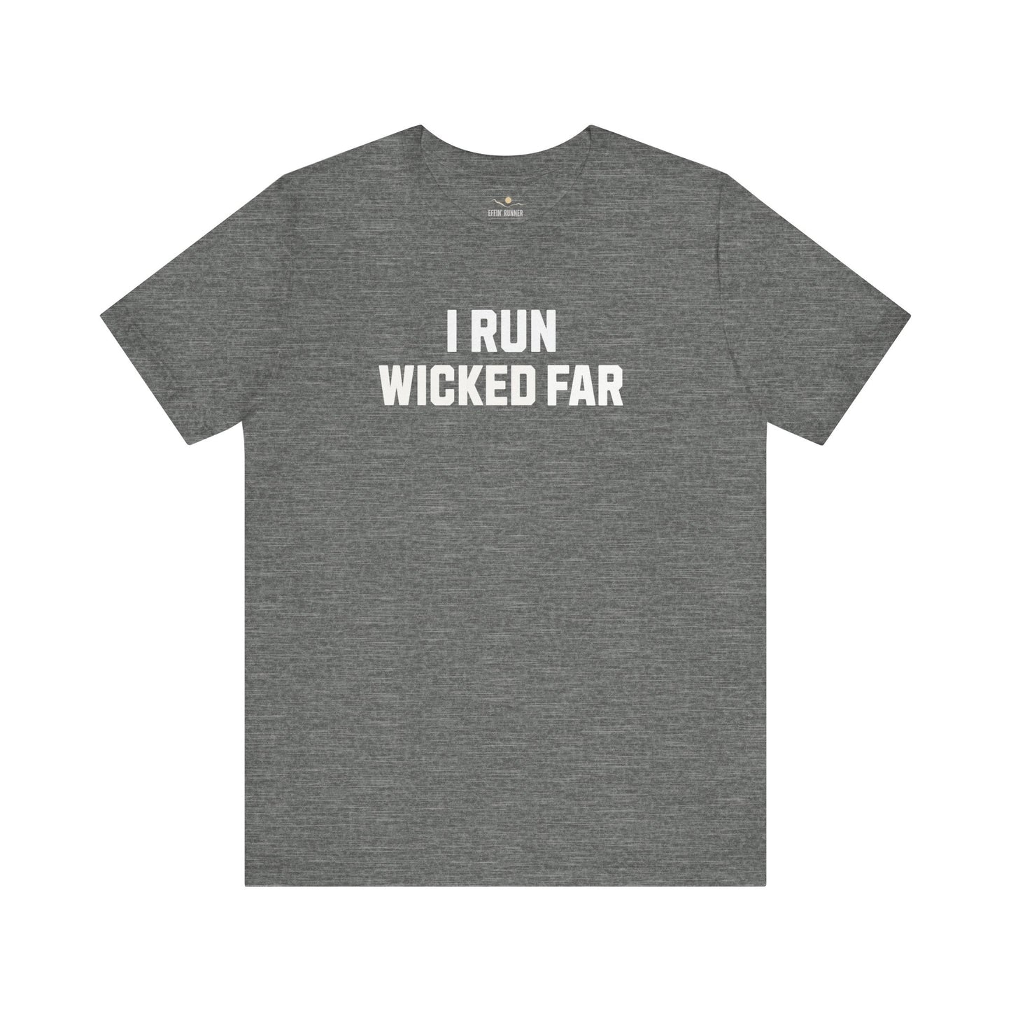 Wicked Far Runner Tee