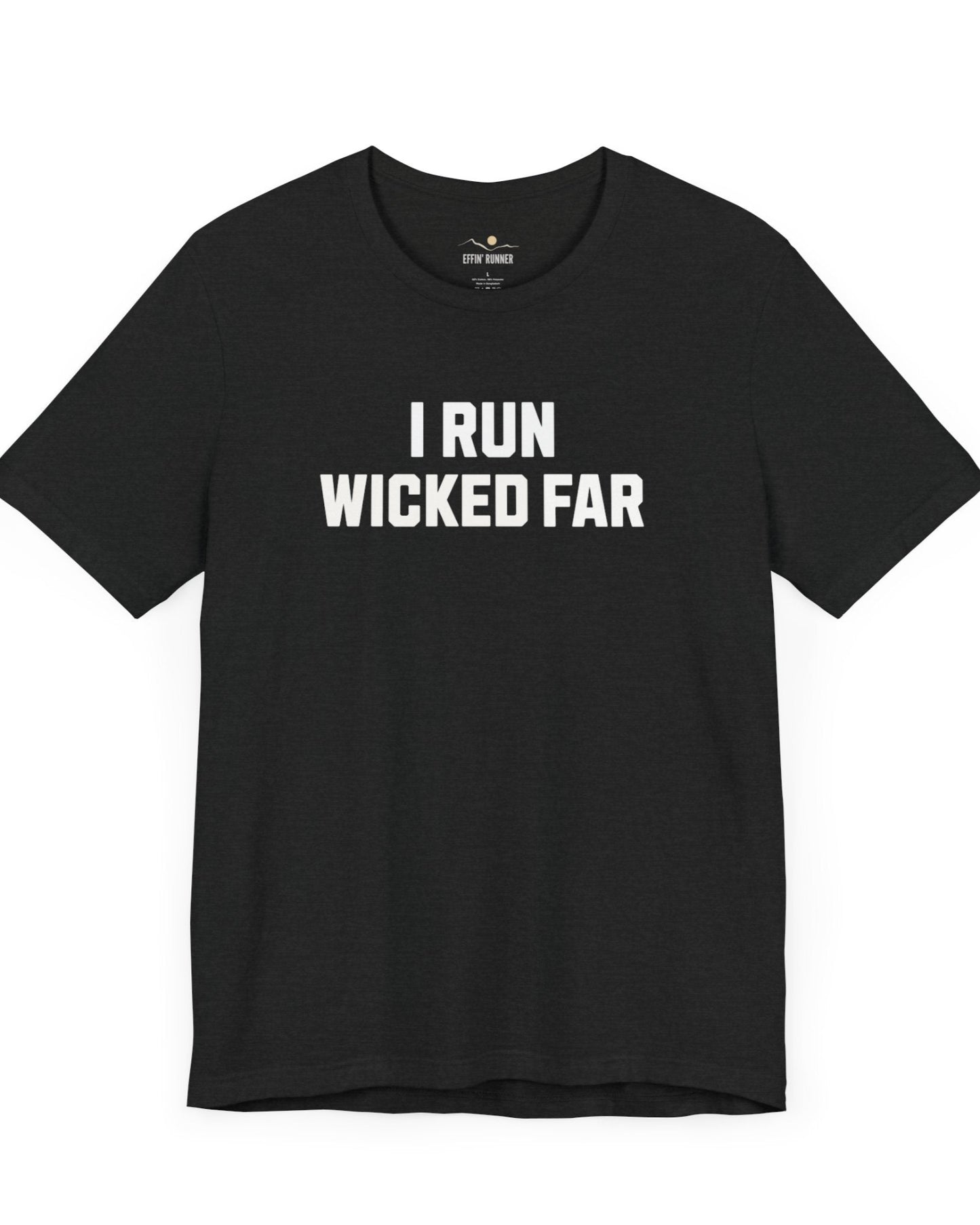 Wicked Far Runner Tee