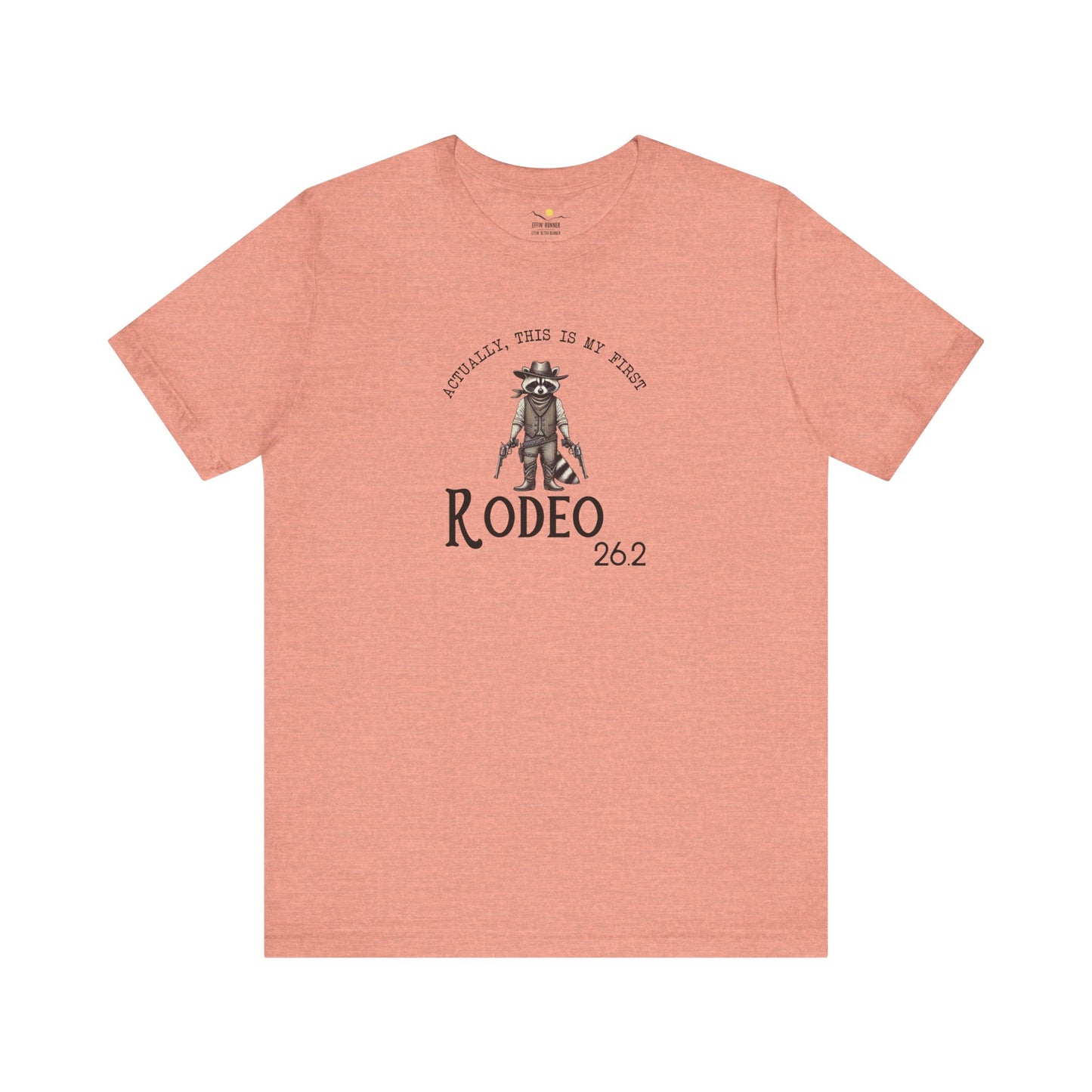 26.2 My First Rodeo Tee
