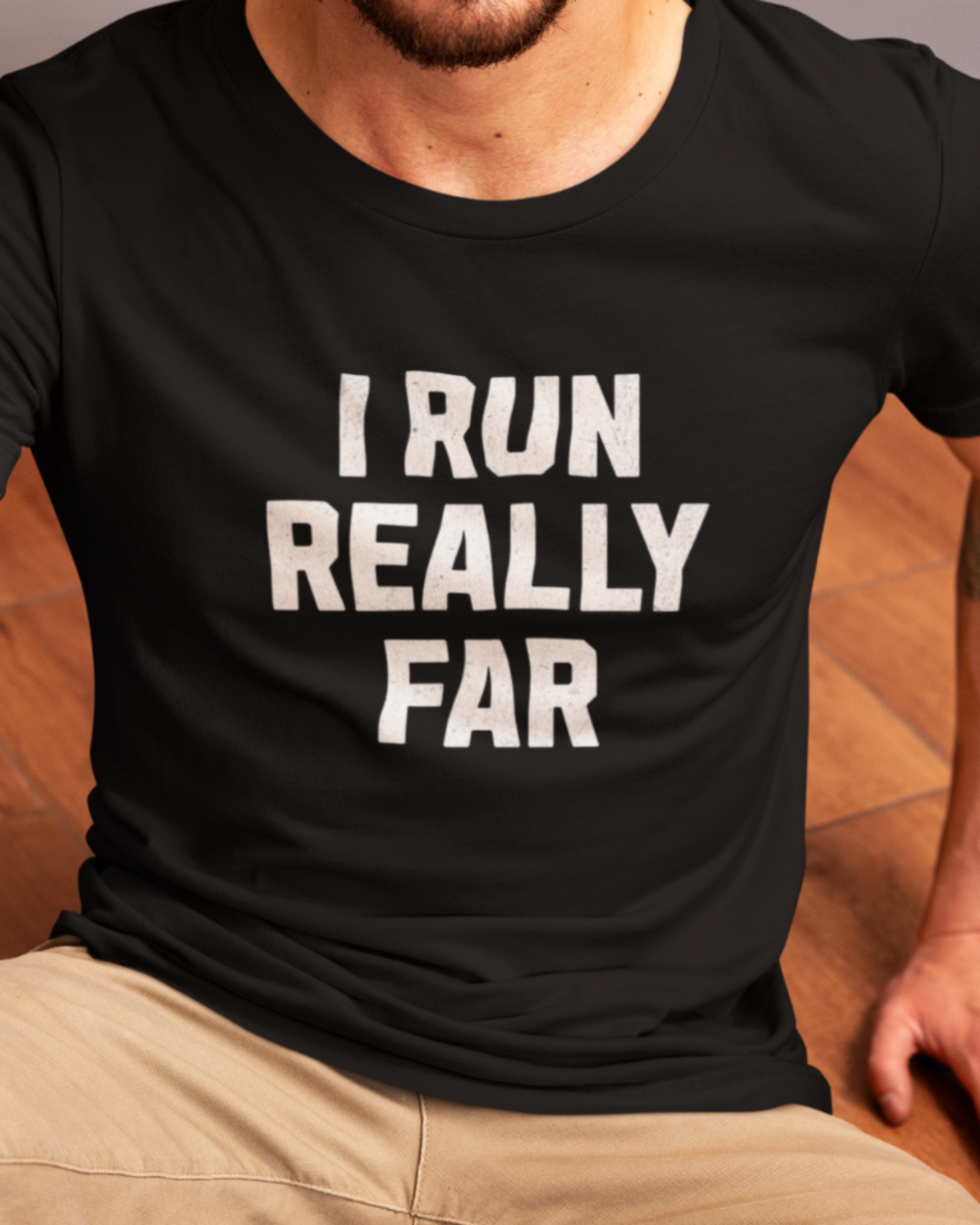 I Run REALLY Far Tee