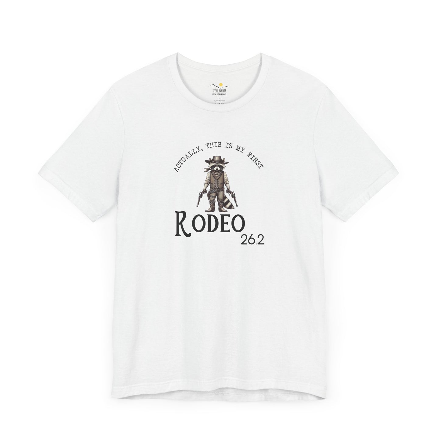 26.2 My First Rodeo Tee