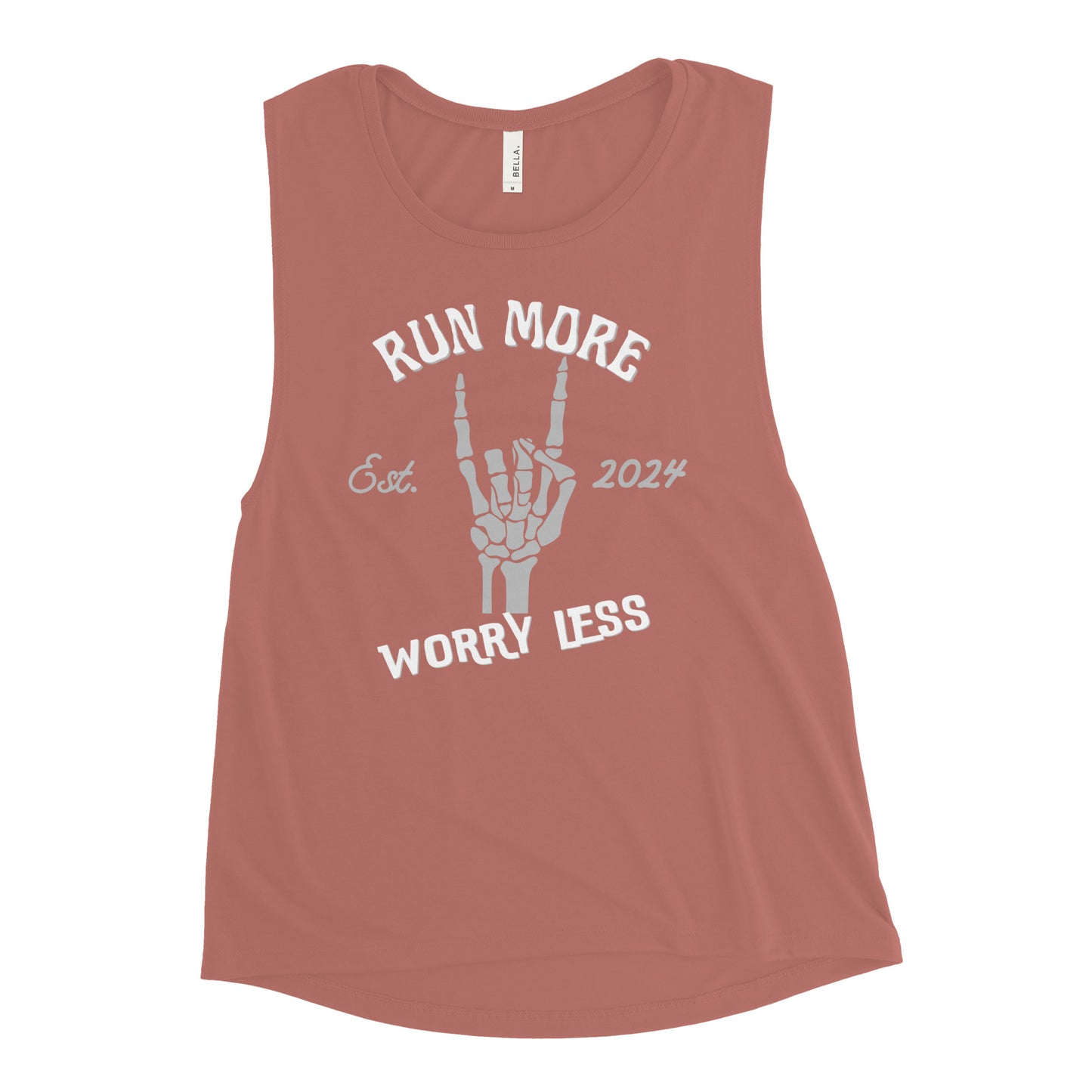 Run More Worry Less Muscle Tank