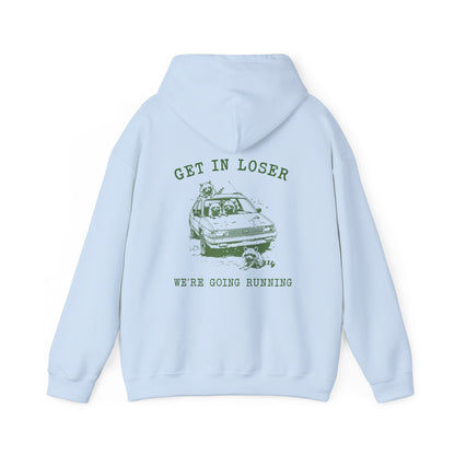 Back Graphic, Get In Loser Hoodie