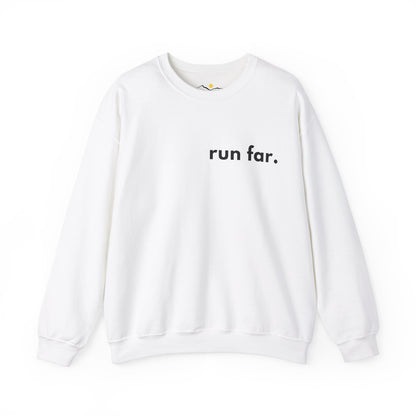 Simply Run Far Sweatshirt