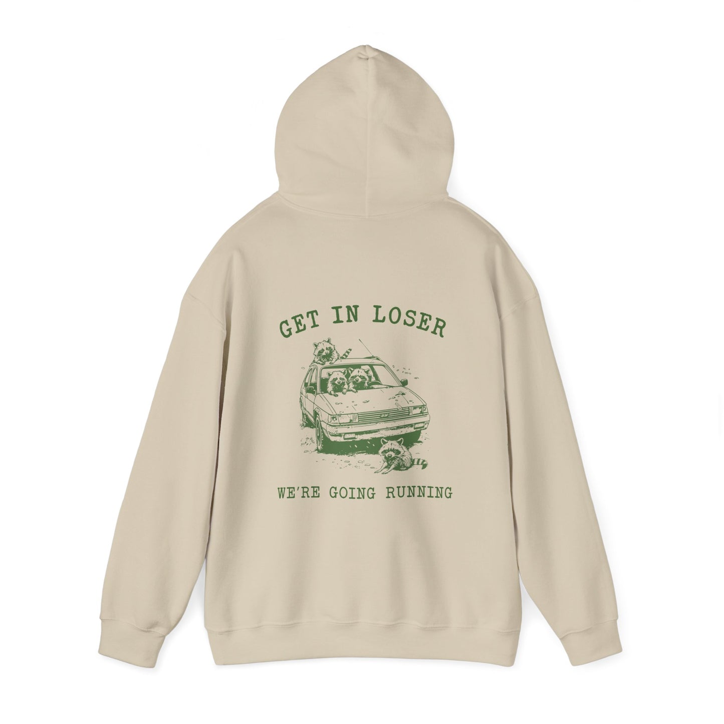 Back Graphic, Get In Loser Hoodie