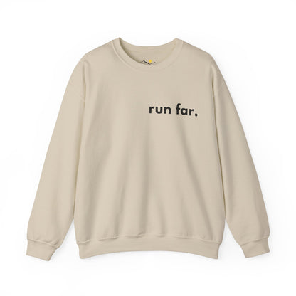 Simply Run Far Sweatshirt