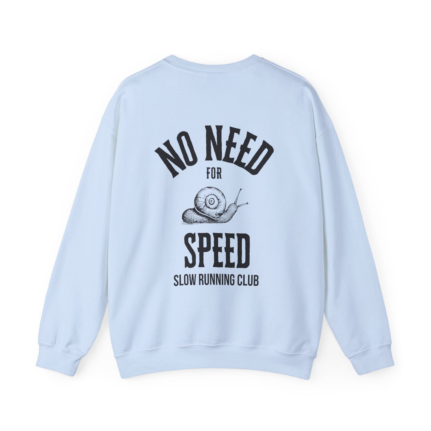 Slow Runner's Club Sweatshirt