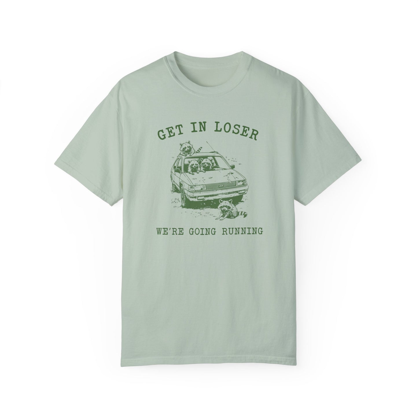 Get In Loser-Time to Run Tee