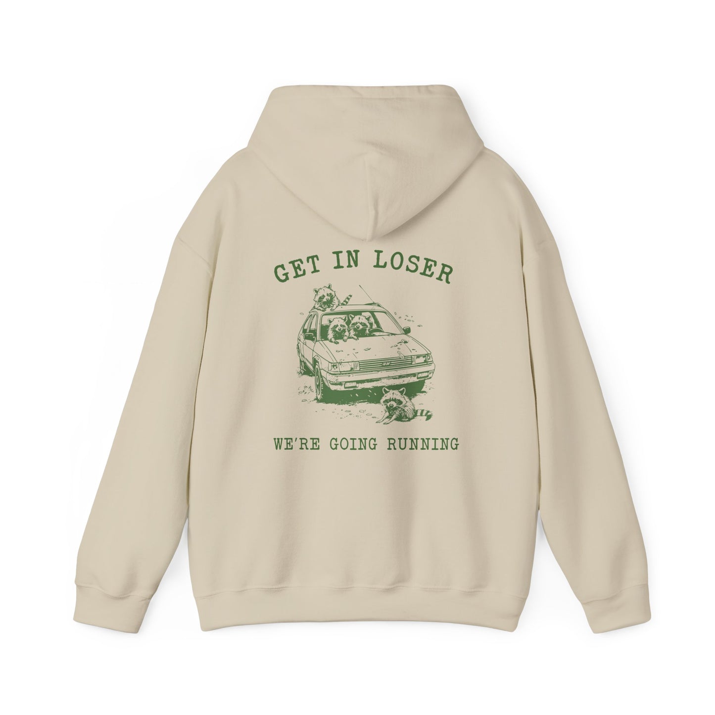 Back Graphic, Get In Loser Hoodie