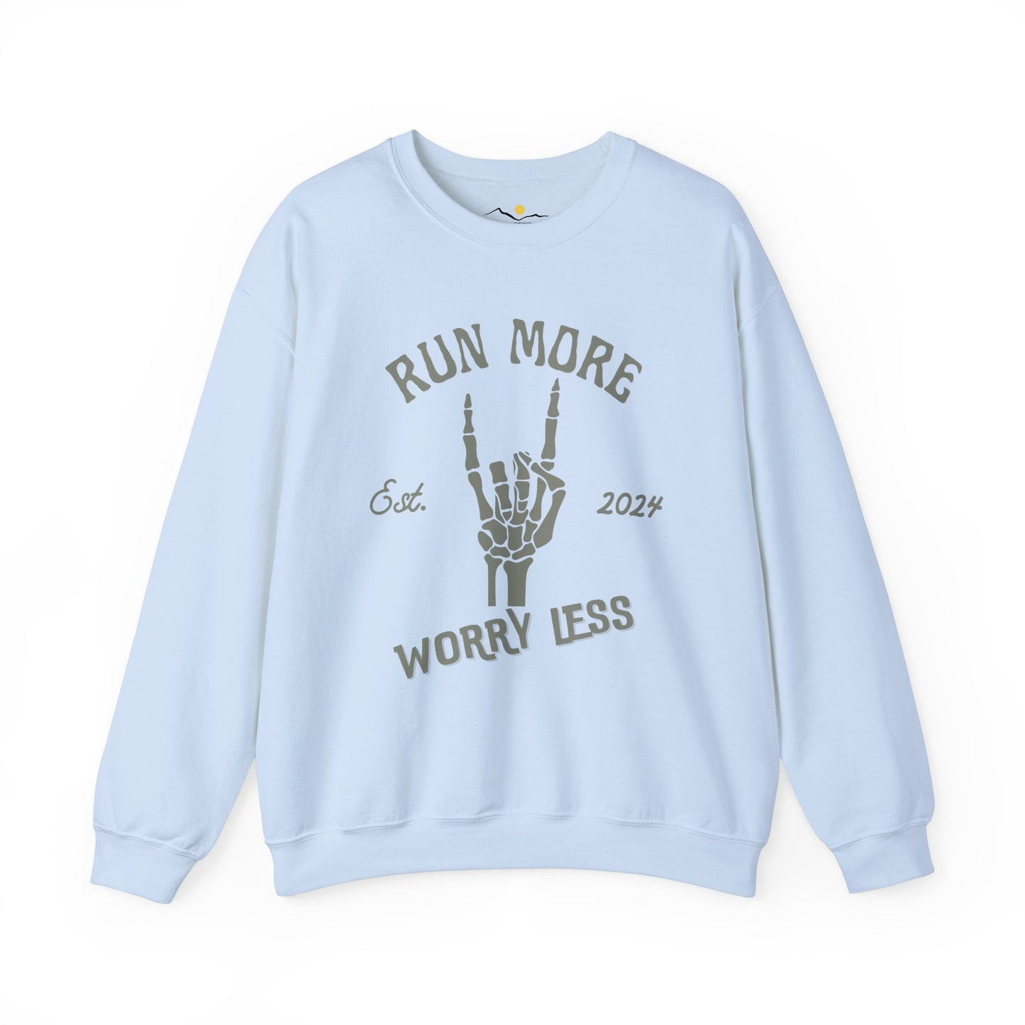 Run More Worry Less Sweatshirt