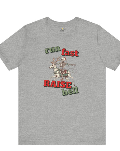 Christmas Raise Hell Tee