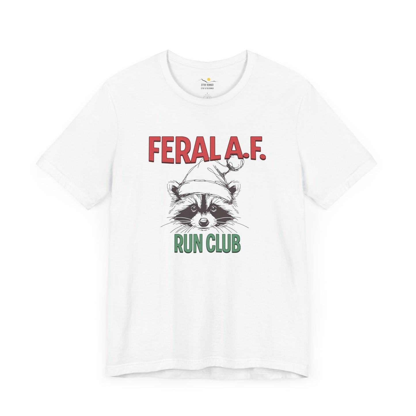 Feral A.F. Run Club-Light Weight Tee