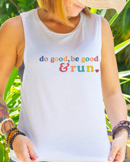 Do Good Be Good & Run Women's Muscle Tank
