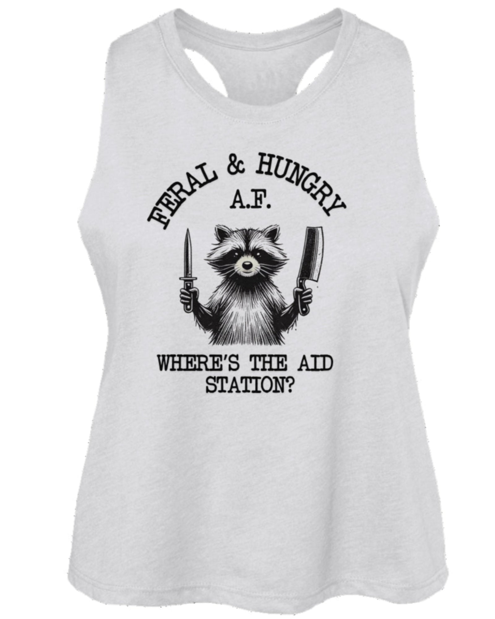 Feral & Hungry AF Cropped Tank