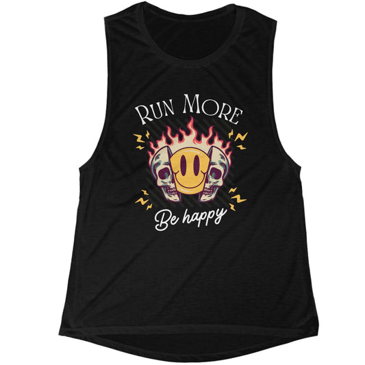 Run More Be Happy Muscle Tank