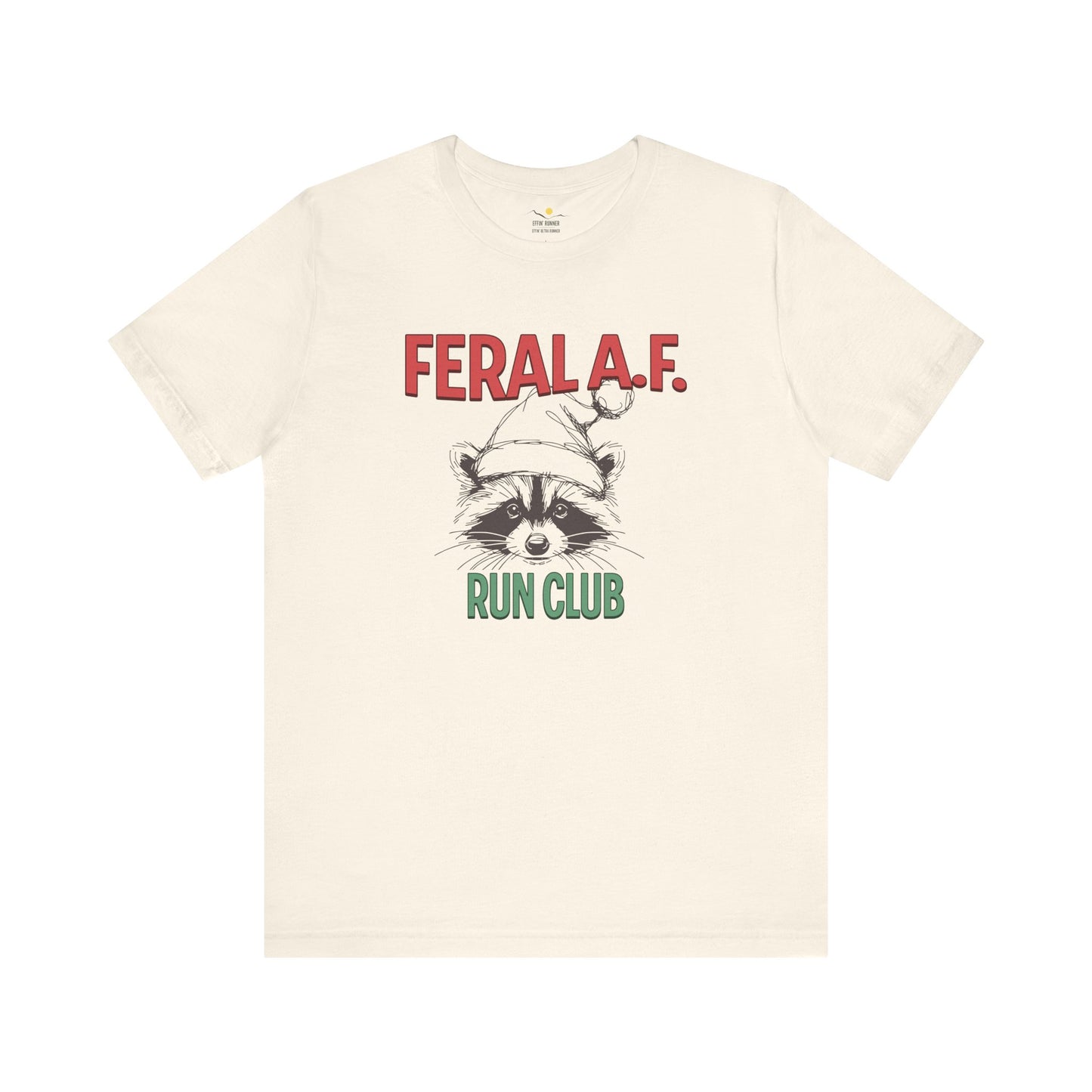 Feral A.F. Run Club-Light Weight Tee