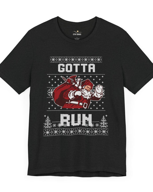 Santa Gotta Run-Ugly Sweater Tee