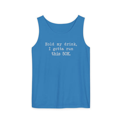 50K Hold My Drink Cotton Tank