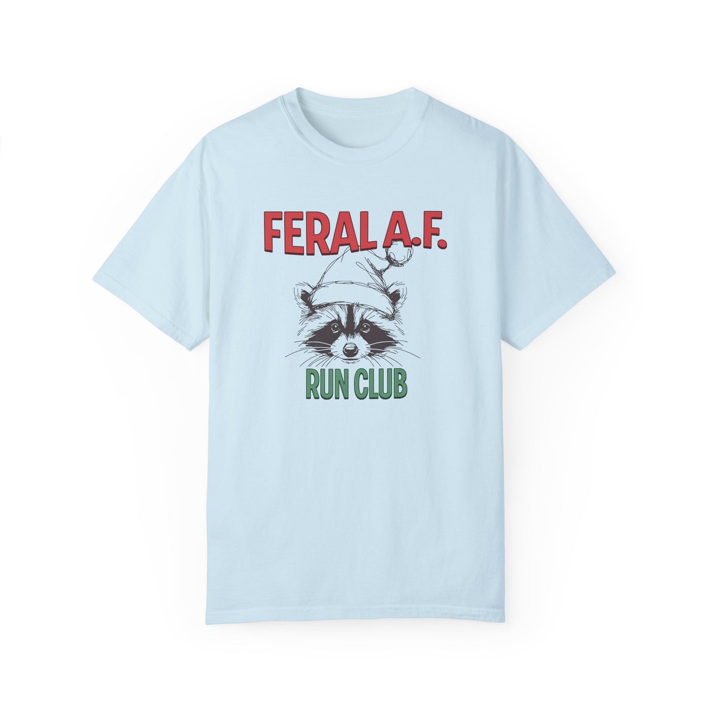 Feral AF Run Club Tee-100% Cotton