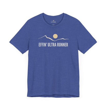 Effin Ultra Runner Premium Tee