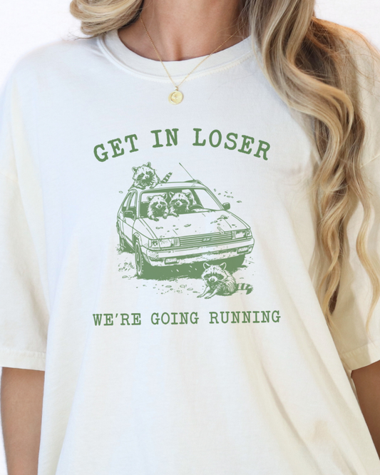 Get In Loser-Time to Run Tee