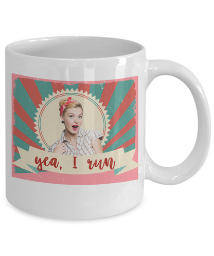 Yea, I run, Retro Style-Mug