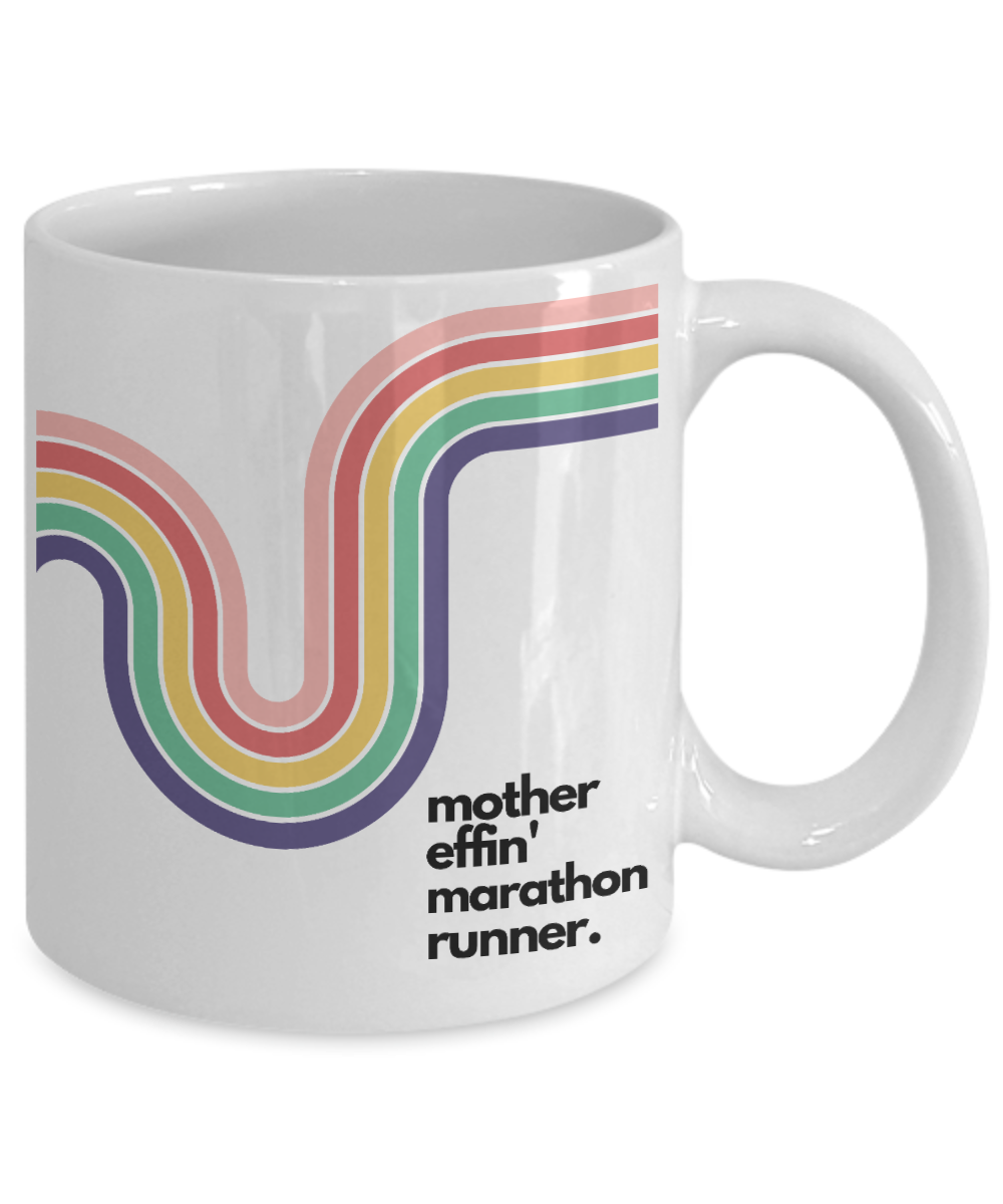 Mother Effin' Marathon Runner Mug