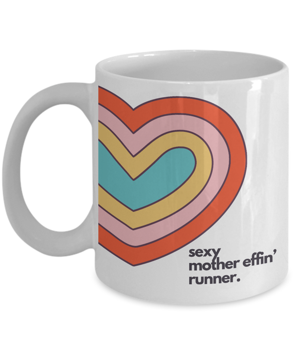 Sexy Mother Effin' Runner Mug