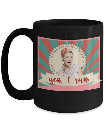 Yea, I run, Retro Style-Mug