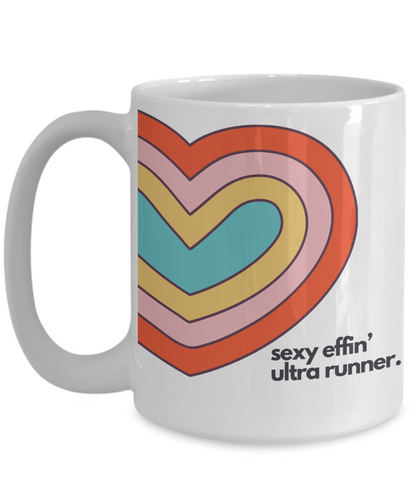 Sexy Effin' Ultra Runner Mug