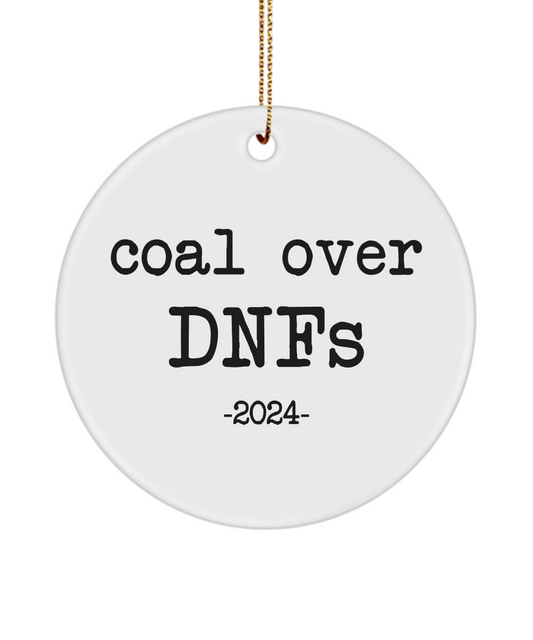 Coal but not DNFs Ornament