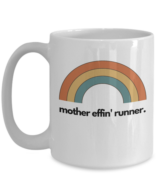 Mother Effin' Runner Mug