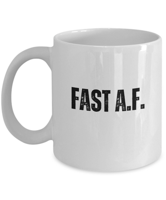 Fast AF Mug