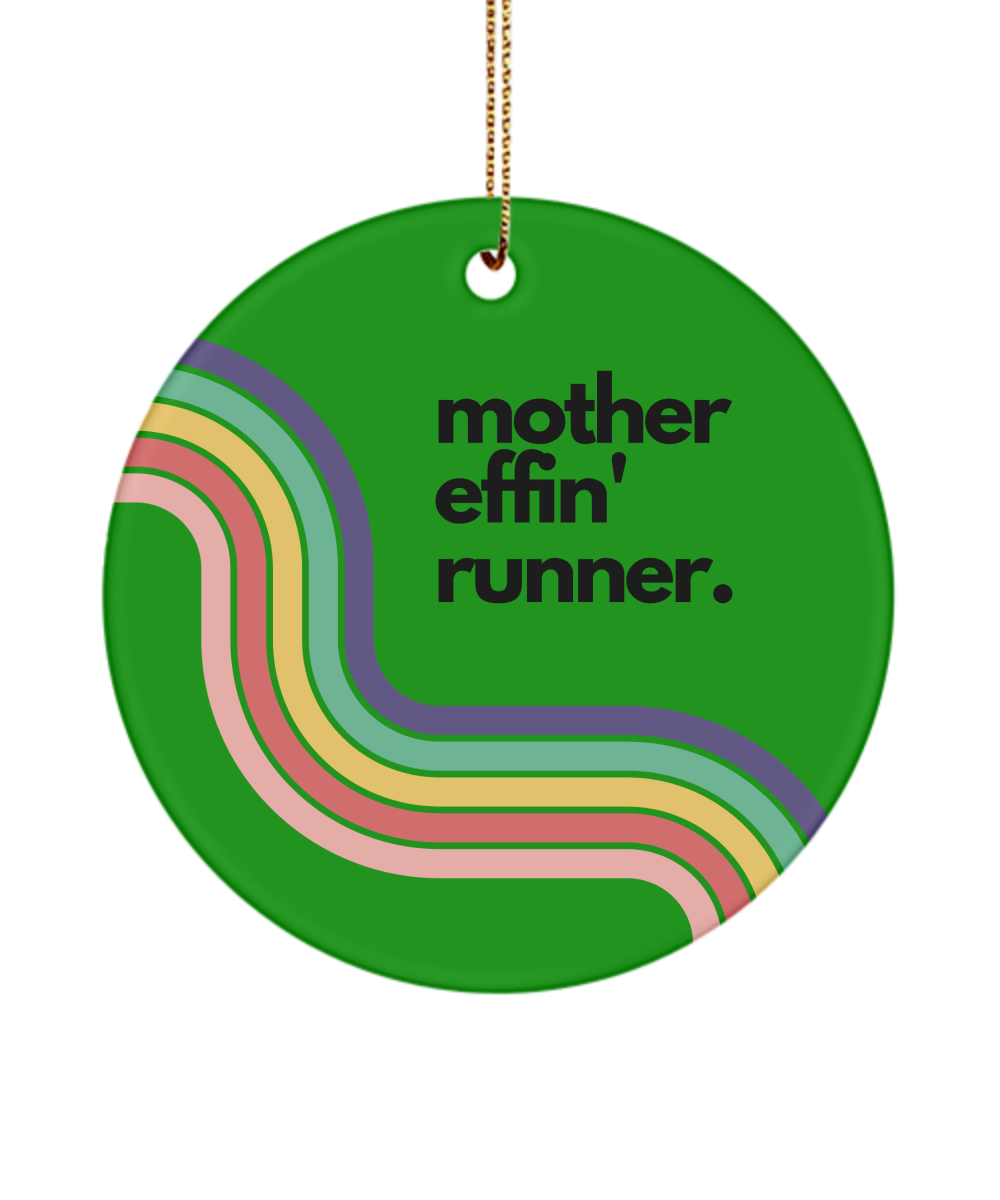 Mother F'in Runner Ornament