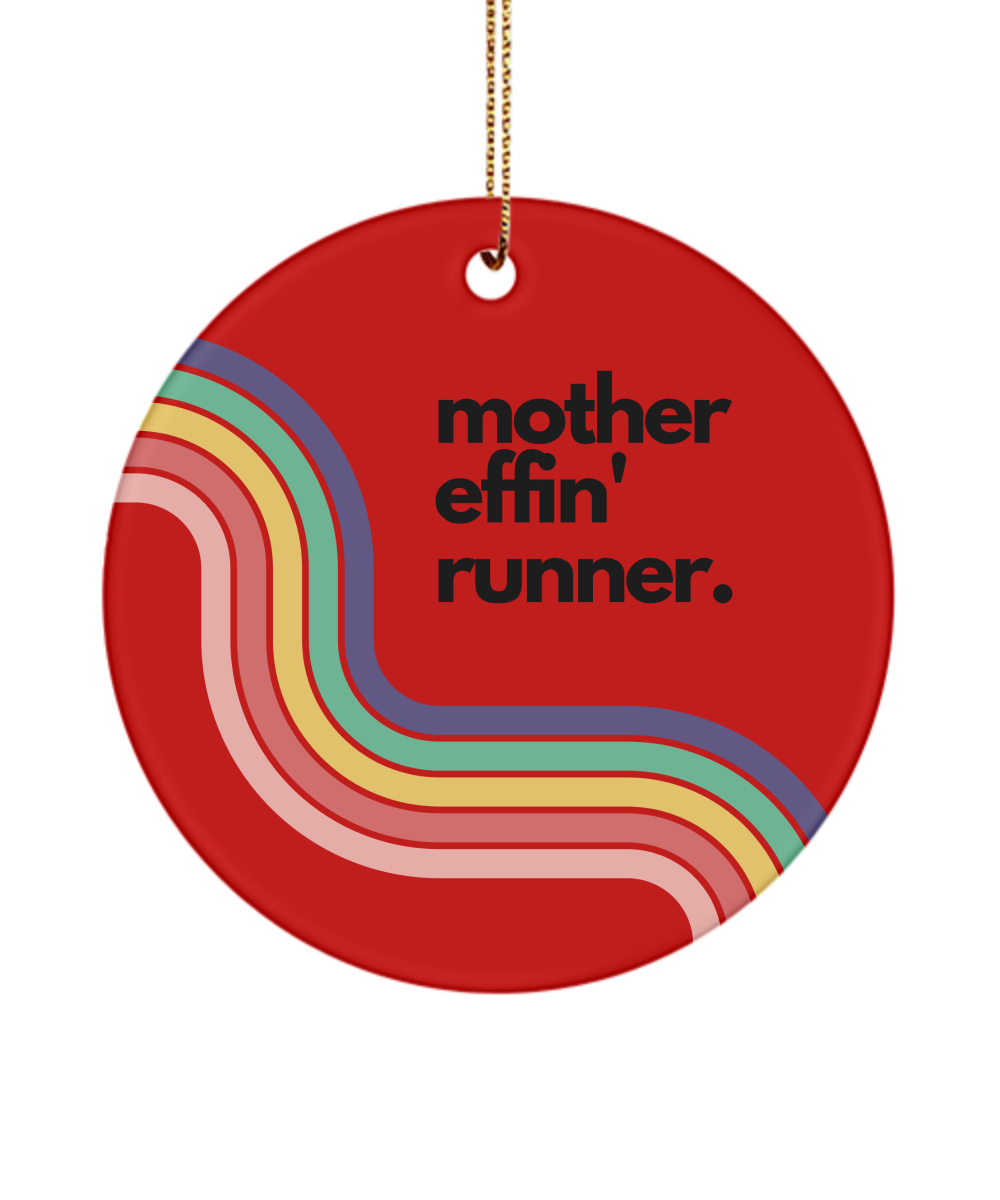 Mother F'in Runner Ornament