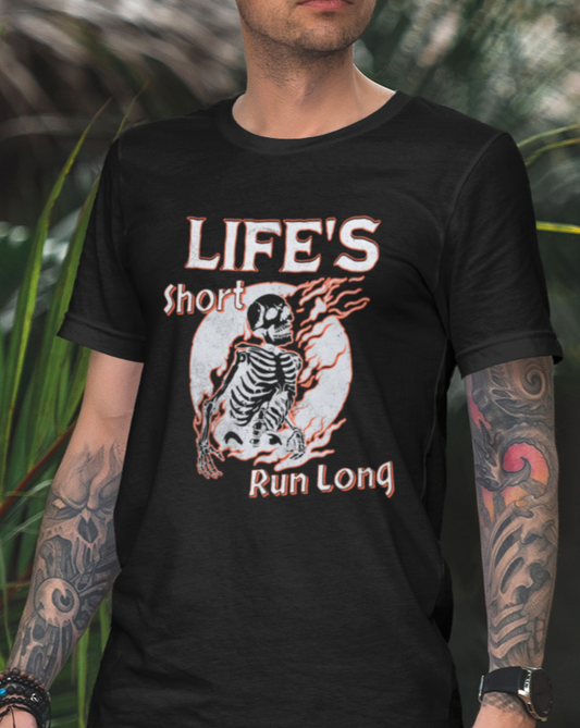 Life's Short, Run Long Tee